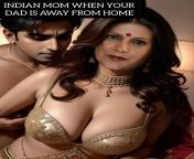 Indian Mom When Dad is Away From Home from www xvideo indian mom and dad s