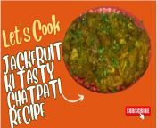 Jackfruit ki testi chatpati recipe, sheetal kitchen ki duniya from bhosh ki hawa
