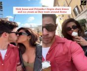Priyanka Chopra and Nick Jonas are in Rome for the promotions of her upcoming series Citadel and decided to take in the sights as tourists. from priyanka chopra and anu kapoor sex scene