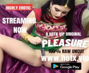 ?? PLEASURE 100% RAW UNCUT Streaming Now !!! HotX VIP Originals By Actress ALISHA ? from saree fashion originals unknown actress