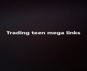 Trading teen mega links from teen mega world net