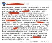 I didnt feel comfortable putting all of the words in this post, he said stuff like .. (WARNING : HORRIBLE LANGUAGE) torturing, sex machine, baby making, r*ping, breeding,candle wax on a**hole (OC) from sex on baby
