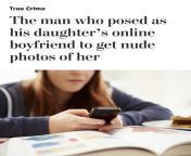 Man pretends to be teen online to get child porn of his on daughter from porn black