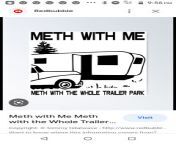 Meth With Me-Meth with the Whole Trailer Park from vermont meth