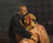 Korkunç İvan ve Oğlu, resim Rus Çarı IV. İvan&#39;ın, bir öfke krizi sonucu oğlunun şakağına asasıyla vurmasından sonra ölen oğlu from turk anne oglu yakalanıyor