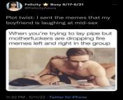 Memes during sexy time from felicityazura