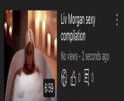 My liv Morgan comp video is up from my porno swap comp stay xxx