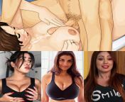 U know the rules.. pick only 1 for this erotic experience from one these 3 women. Sofia Ansari, Anveshi jain or munmun Dutta from sofia ansari pusy