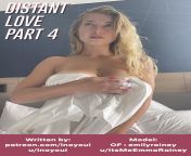Distant Love, Part 4 (Link in comments) from desi erotic teen part 4