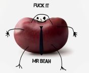 Haha Mr Bean, get it ahahahahaha. Funny joke from pti funny