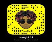 Add me on SC: hornybi.69 just an Asian bisexual guy tryna get his freak on ;) into all of you whether you&#39;re trans, gay, bi, lesbian, couples, straight, cd from 69 vexx salman khexy
