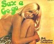Bon Callaghan Orchestra- Sax A Go-Go (1967) from sax tal