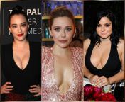 [Kat Dennings, Elizabeth Olsen, Ariel Winter] 1) Hire her as your fuck-pet 2) Make an one-time hot sex tape with 3) Do anything, everyday for a month from man fuck fishude aishwarya comxxx c6 old aunty hot sex com