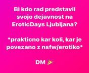 Bi sodeloval na #eroticdays v Ljubljani? Predstavil svojo dejavnost (seveda v povezavi z nsfw)? DM ali info@fetishslovenia.eu from tamilantyhotxxx move ali