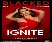 Pooja Hegde for BLACKED.Com from tina ahuja boobsw pooja hegde