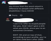 This kid shamed my religion when I told him that calling disabled people retarted is offensive to them and didnt care that I have ADHD (and I am not a child Im 14 and going through 15) from xxnx 14