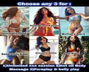 Choose any 3 for 1)Hot steamy unlimited sex 2)Hot oil body massage 3)Foreplay &amp; belly play (Pooja,Katrina,Sara,Aisha,Neha,Rakul) from sunny leon sex videos 3gp download 64kbpsaunty oil body massage free pornhind