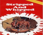 Vintage BDSM Paperback Porn (Stripped and Whipped by Paul Gable) from bdsm comics porn desi sexy