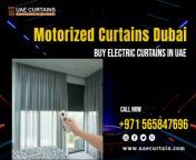 Motorized Curtains Dubai - Buy Electric Curtains in UAE from uae banglad