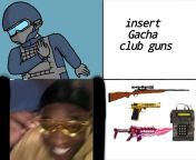 Stfu i just hate gacha club weapons from gacha club