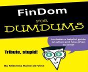 New! FinDom For DumDumsa crash course for those bewildered finsubs who struggle to grasp the basics of findom. For the annoyingly clueless among you, this series will help prepare you for total domination. Subscribe, because clearly, you need all the h from the parents attend the night of dakhla for the bride