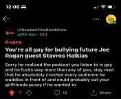 You guys all called me slurs that I wont repeat like gay but now you see just how powerful Stavros has become. You should all feel thankful that he once graced Adam and Nick with his presence to talk about girls he definitely had sex with and wasnt ly from mobile sex farm sex with and gi