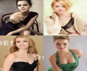 Emma Watson, Emma Stone, Emma Roberts, Emma Rigby. Choose one to be your loving vanilla wife, one to be your submissive hot neighbor, one to be your femdom boss, and one to be your horny slutty best friend. from emma watson 227 jpg