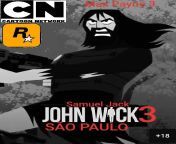 JOHN WICK SÃO PAULO SP Max Payne 3 Samuel Jack CATOON NETWORK from pokÃ©mon catoon xxx video