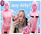 Why hasnt Kirby entered a hot dog eating contest or tried sex work. I mean that mouth is a moneymaker. from surti hasn xxxxxxx phto