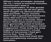 I went several months thinking I was a hermaphrodite. Thank you bad sex Ed. from hermaphrodite lolibo