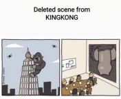 Deleted scene from King Kong from obochama deleted scene