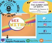 Season 2 dropped and Im starting with my home birth story. Enjoy and dont forget to subscribe! Listen to sex without fear on all major podcast platforms! from home birth photographer