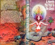 The Face in the Abyss, A[braham] Merritt, Futura, 1974. Cover: Patrick Woodroffe. First published 1931. Fix-up based upon the short fiction &#34;The Face in the Abyss&#34; and the serial &#34;The Snake Mother&#34;. from abyss