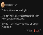 Trump-Gorbachev Gay Porno With Village People Score. from travesti gay porno