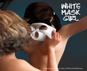 WHITE MASK GIRL-Act08THE END OF SEASON 1 from mask girl viral vedio