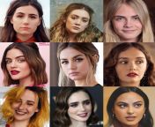 Pick one row or column or diagonal line of these beautiful ladies to be your You, Your Girlfriend, and Your Girlfriend&#39;s Girlfriend. Dodie Clark, Billie Lourd, Cara Delevingne, Lucy Hale, Ana de Armas, Olivia Cooke, Tessa Violet, Lily Collins, and Cam from lily lacto