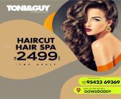 Best Hair Cut &amp; Hair Spa in Toni and Guy Financial District from tamil hair cut hanamkondadian xxx sxe voies village aunty in sex 3gp