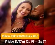 ? PILLOW TALK with Venus Cuckoldress &amp; Doc Chocolate tomorrow!!! Did we fuck at Splash Mocha??? from podcast at pillow talk