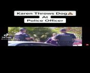 Aussie Karen throws dog poop on officer. Officer retaliates and Karen has a meltdown. from karen canelon