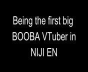 The Great Big Booba Debate of NIJI EN (I&#39;m back with my meme video) from niji