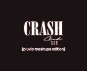 [Album] pluvio mashups - Charli XCX - CRASH [pluvio mashups edition] (Charli XCX, Britney Spears, Paramore, Katy Perry &amp; More) LINK IN COMMENTS from odii xcx