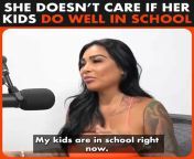 Woman says school is overrated and she doesnt care if her kids do well in it from says school nude
