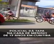 Policial bate na cara de menino de 13 anos em Curitiba, Paran. from curitiba isabela